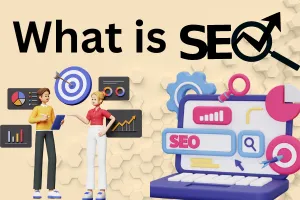 What is SEO and How it Works?